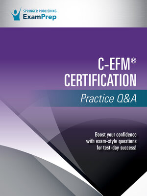 cover image of C-EFM&#174; Certification Practice Q&A